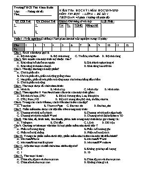 Đề kiểm tra học kỳ I môn Tin học Lớp 6 - Đề số 1 - Năm học 2019-2020 - Trường THCS Thủ Khoa Huân (Có đáp án)
